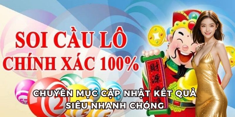 Cập nhật KQXS kiến thiết thần tốc và chính xác tuyệt đối