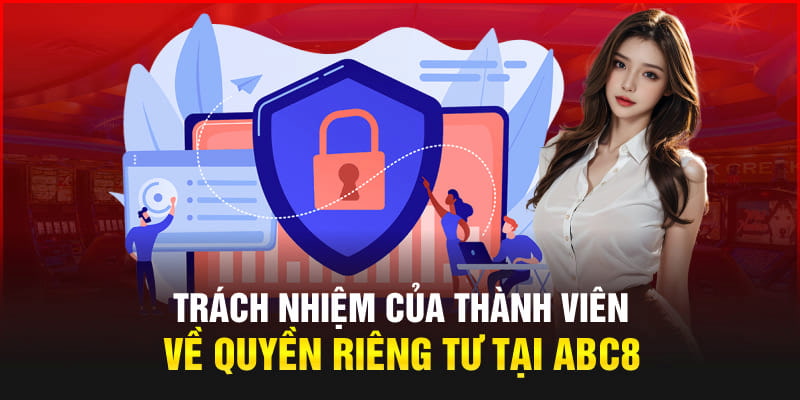 Quyền riêng tư yêu cầu cá nhân có trách nhiệm pháp lý